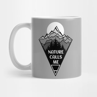 Nature Calls Me Mug